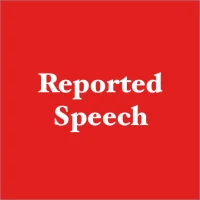 Reported Speech
